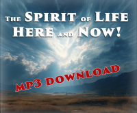 *NEW* THE SPIRIT OF LIFE HERE AND NOW (MP3 Download)