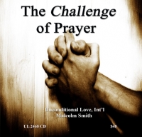 THE CHALLENGE OF PRAYER